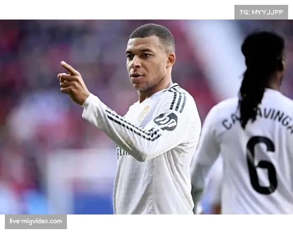 皇马进攻多点开花 姆巴佩贝林厄姆组成致命攻击线